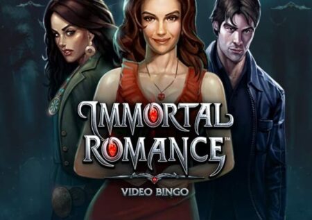 Immortal Romance Video Bingo : Revue complète du jeu